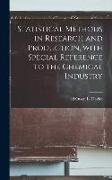 Statistical Methods in Research and Production, With Special Reference to the Chemical Industry