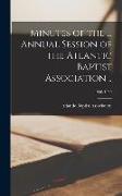 Minutes of the ... Annual Session of the Atlantic Baptist Association .., 1956-1930