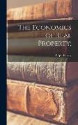 The Economics of Real Property