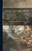 John Quinn, 1870-1925: Collection of Paintings, Water Colors, Drawings and Sculpture