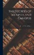 The Decrees of Memphis and Canopus, 2