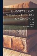 Olcott's Land Values Blue Book of Chicago, 16, 1926