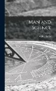 Man and Science