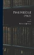 Pine Needle [1962], 13