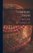 Towering Texans, Sport Sagas of the Lone Star State