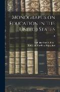 Monographs on Education in the United States, 18