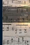 Glorious Theme: a Superior All-purpose Compilation of Sacred Songs, c. 2