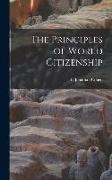 The Principles of World Citizenship