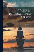 Water in International Affairs, 16