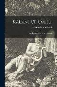 Kalani of Oahu.: An Historical Romance of Hawaii