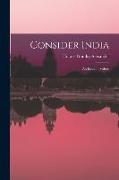 Consider India, an Essay in Values