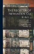 The Register of Newenden, Co. Kent ..., 10
