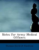 Notes for Army Medical Officers