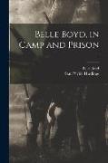 Belle Boyd, in Camp and Prison, 1