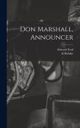 Don Marshall, Announcer