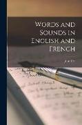 Words and Sounds in English and French