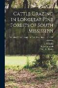 Cattle Grazing in Longleaf Pine Forests of South Mississippi, no.162