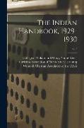 The Indian Handbook, 1929-1930, v.17