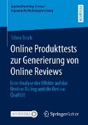 Online Produkttests zur Generierung von Online Reviews