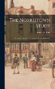 The Norristown Study, a Experiment in Interdisciplinary Research Training