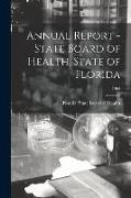 Annual Report - State Board of Health, State of Florida, 1904