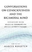 Conversations on Consciousness and the Bicameral Mind