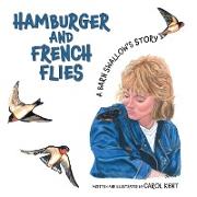Hamburger and French Flies