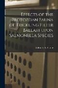 Effects of the Protozoan Fauna of Trickling Filter Ballast Upon Salmonella Species