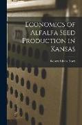 Economics of Alfalfa Seed Production in Kansas