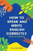 How To Speak And Write English Correctly