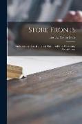 Store Fronts: Our Specialties: Cast Iron, Steel, Galvanized Iron, Woodwork, Wrought Iron