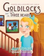 Goldilocks and the Three Bears