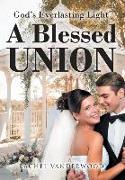 A Blessed Union