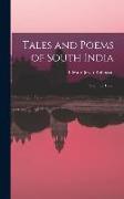 Tales and Poems of South India: From the Tamil