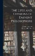 The Lifes and Opinions of Eminent Philosophers