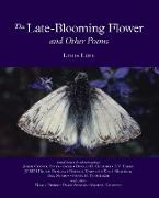 The Late-Blooming Flower and other poems