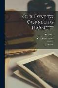 Our Debt to Cornelius Harnett: an Address, no.9 in v.1