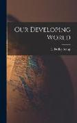 Our Developing World