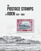 The Postage Stamps of Aden 1937-1968