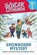 Snowbound Mystery (The Boxcar Children: Time to Read, Level 2)