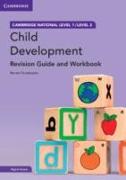 Cambridge National in Child Development Revision Guide and Workbook with Digital Access (2 Years): Level 1/Level 2 [With Access Code]