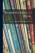 Robin Redbreast's Home