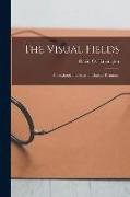 The Visual Fields, a Textbook and Atlas of Clinical Perimetry