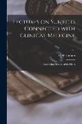 Lectures on Subjects Connected With Clinical Medicine: Comprising Diseases of the Heart, v.1