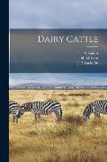 Dairy Cattle [microform]