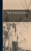 The Waste Land, c.1