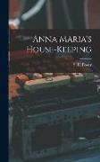 Anna Maria's House-keeping