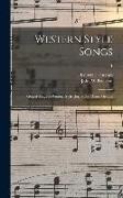 Western Style Songs: Gospel Songs in Western Style [for] Solos, Duets, Groups, 1