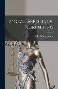 Moral Aspects of Nuremberg