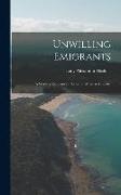 Unwilling Emigrants, a Study of the Convict Period in Western Australia